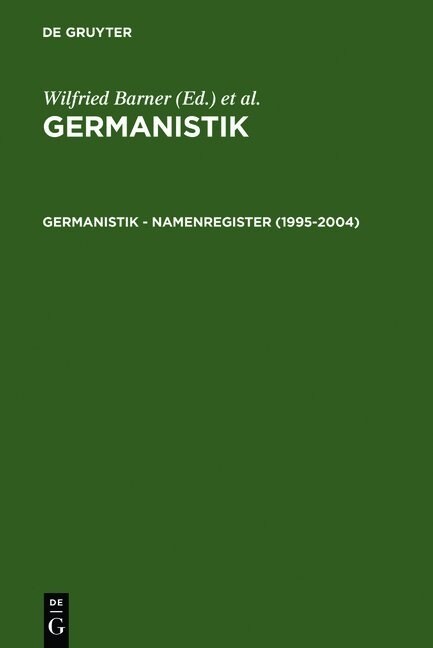 Germanistik - Namenregister (1995-2004) (Hardcover, Reprint 2011)