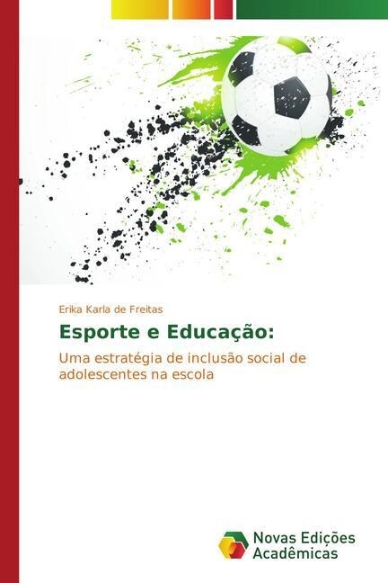 Esporte e Educa豫o (Paperback)