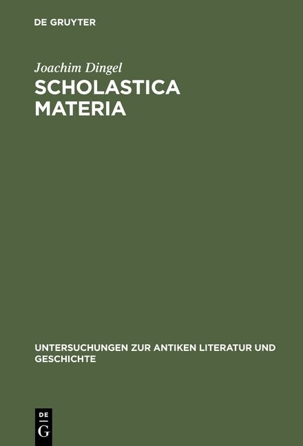 Scholastica Materia (Hardcover, Reprint 2013)