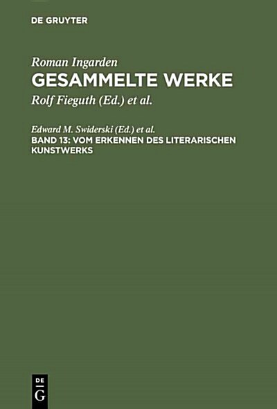 Vom Erkennen Des Literarischen Kunstwerks (Hardcover, Reprint 2013)