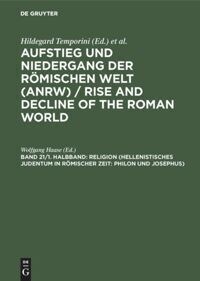 Religion (Hellenistisches Judentum in Rmischer Zeit: Philon Und Josephus) (Hardcover, Reprint 2014)