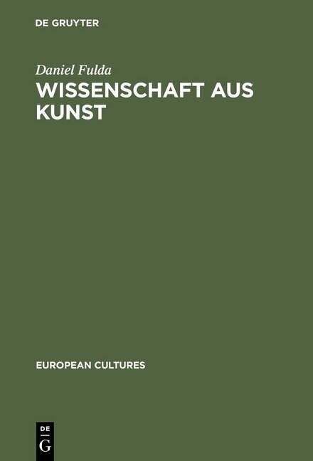 Wissenschaft Aus Kunst (Hardcover, Reprint 2012)