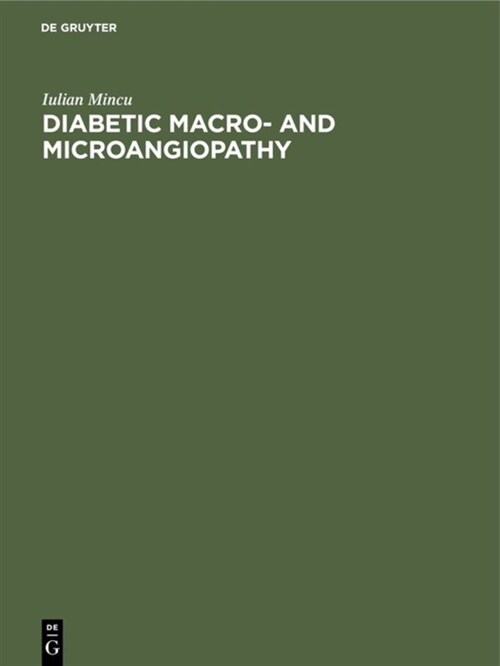 Diabetic Macro- And Microangiopathy (Hardcover)