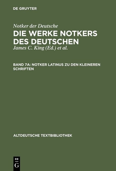 Notker Latinus Zu Den Kleineren Schriften (Hardcover, Reprint 2012)