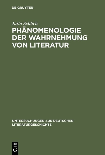 Ph?omenologie Der Wahrnehmung Von Literatur: Am Beispiel Von Elfriede Jelineks Lust (1989) (Hardcover, Reprint 2013)