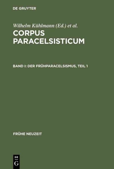 Der Fr?paracelsismus / Teil 1 (Hardcover, Reprint 2013)