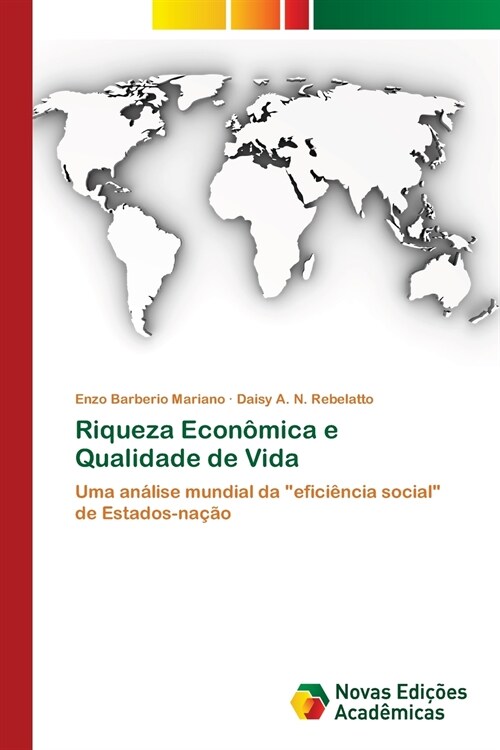 Riqueza Econ?ica e Qualidade de Vida (Paperback)