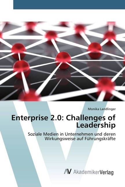 Enterprise 2.0: Challenges of Leadership (Paperback)
