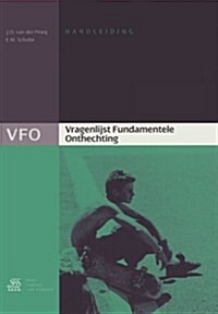 Vragenlijst Fundamentele Onthechting (Vfo) Handleiding (Paperback)