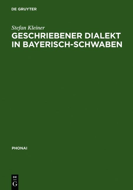 Geschriebener Dialekt in Bayerisch-Schwaben (Hardcover)