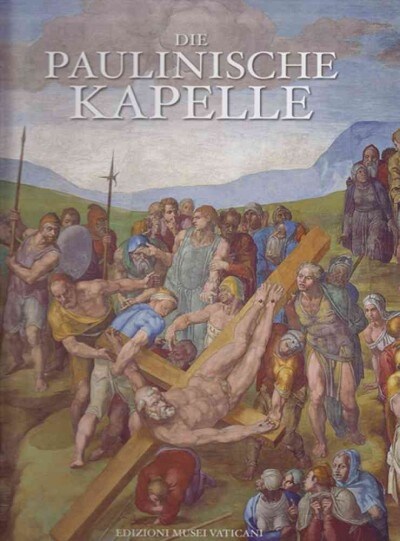 Die Paulinische Kapelle (Hardcover)