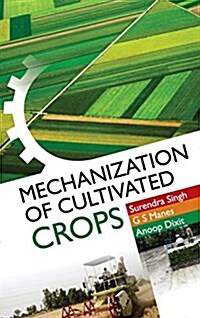 Mechanization of Cultivated Crops (Hardcover)