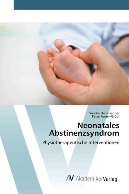 Neonatales Abstinenzsyndrom (Paperback)
