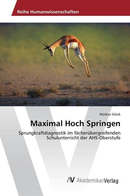 Maximal Hoch Springen (Paperback)