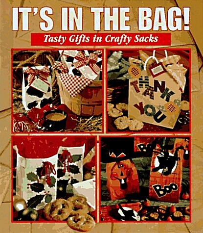 Its in the Bag (Memories in the Making) (Hardcover, 1St Edition)