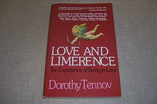 Love and Limerence: The Experience of Being in Love (Paperback)