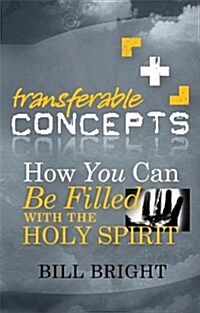 How You Can Be Filled With the Holy Spirit (Transferable Concepts (Paperback)) (Paperback)