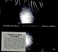 [수입] Stefano Battaglia , Michele Rabbia - Pastorale