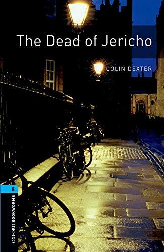 [중고] Oxford Bookworms Library Level 5 : The Dead of Jericho (Paperback, 3rd Edition)