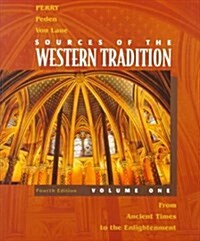 Sources of the Western Tradition: From Ancient Times to the Enlightenment (Paperback, 4th)