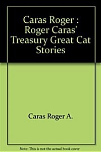 Roger Caras Cat Stories: 2 (Hardcover, 1st)