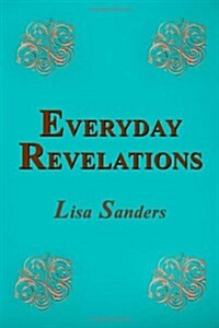 Everyday Revelations (Paperback)