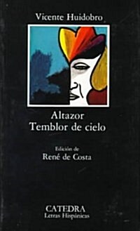 Altazor temblor de cielo / Trembling Sky (Paperback)