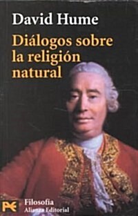 Dialogos sobre la religion natural / Dialogues about natural religion (Paperback, POC)