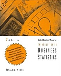 Introduction to Business Statistics (Paperback, 3rd, Solution Manual)