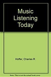 Music Listening Today (Paperback, Study Guide)