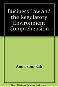 Business Law and the Regulatory Environment Comprehension (Paperback, 16th)