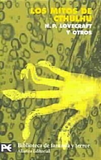 Los mitos de Cthulhu / the Cthulhu Mythos (Paperback, 6th)