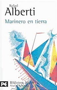 Marinero en tierra / Land Sailor (Paperback, 5th, POC)