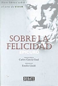 Sobre la felicidad / On Happiness (Paperback)