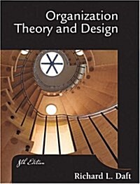 Organization Theory and Design With Infotrac (Hardcover)