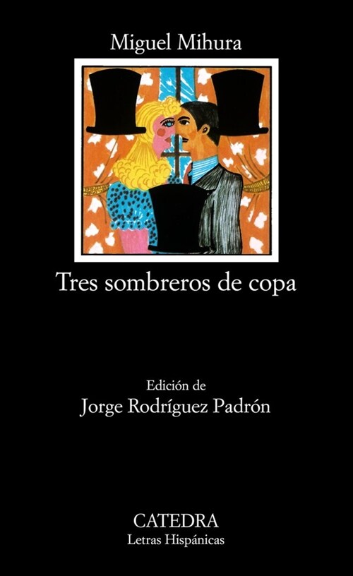 Tres sombreros de copa / Three Top Hats (Paperback)