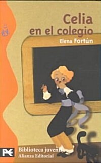 Celia en el colegio / Celia at School (Paperback)