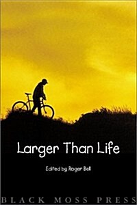 Larger Than Life (Paperback)