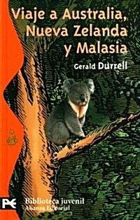 Viaje a Australia, Nueva Zelanda y Malasia / Two in the Bush (Paperback, Translation)