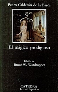El magico prodigioso/ The Prodigious Magician (Paperback, 4th)