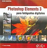 Photoshop Elements 3 / The Photoshop Elements 3 Book (Paperback, Translation)