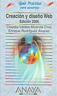 Creacion y diseno web / Creation and Design Web (Paperback)