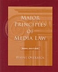Major Principles Of Media Law/with Infotrac (Paperback)