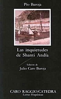 Las Inquietudes De Shanti Andia/ The Worries of Shanti Andia (Paperback, 16th)