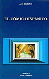 El comic hispanico / The Hispanic comic (Paperback)