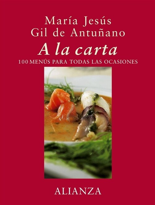 A la carta / A la carte (Hardcover)