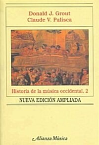 Historia de la musica occidental / History of Western Music (Paperback)