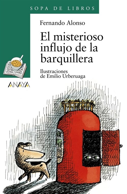 El misterioso influjo de la barquillera / The Mysterious Influence of the Waffle (Paperback, 2nd)