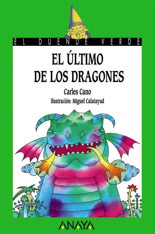 El ultimo de los dragones / The Last of the Dragons (Paperback, 5th)