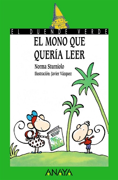 El mono que queria leer / The Monkey that Wanted to Read (Paperback)